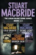 Cover-Bild zum Titel 'Logan McRae Crime Series Books 1-3' von 'Stuart Macbride'