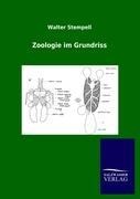Zoologie im Grundriss - Walter Stempell