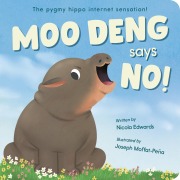 Cover-Bild zum Titel 'Moo Deng Says No!' von 'Nicola Edwards'