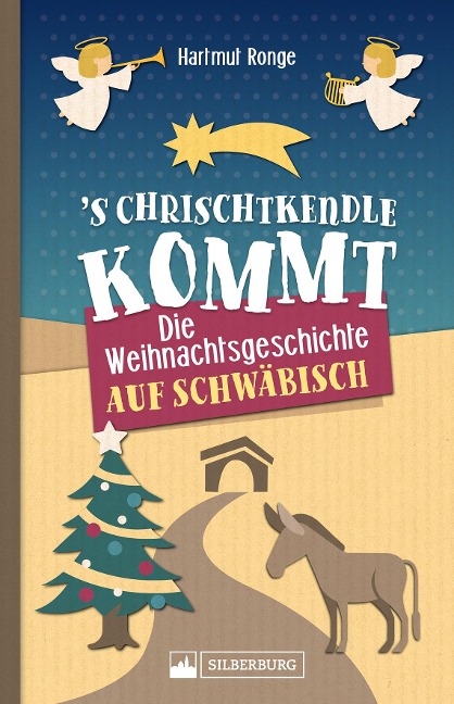 's Chrischtkendle kommt - Hartmut Ronge