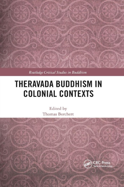 Theravada Buddhism in Colonial Contexts - 