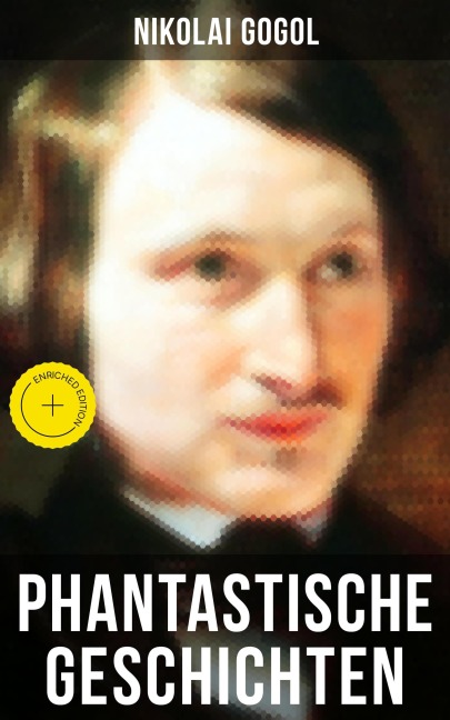 Phantastische Geschichten - Nikolai Gogol