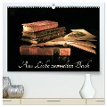 Aus Liebe zu alten Büchern (hochwertiger Premium Wandkalender 2024 DIN A2 quer), Kunstdruck in Hochglanz - Ola Feix