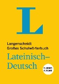 Langenscheidt Großes Schulwörterbuch Lateinisch-Deutsch Klausurausgabe - Buch mit Online-Anbindung - 