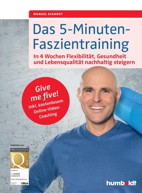 Das 5-Minuten-Faszientraining - Manuel Eckardt