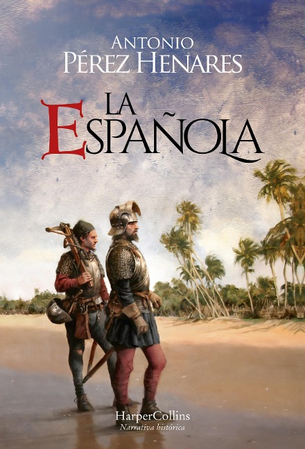 La Española - Antonio Pérez Henares