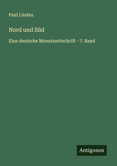 Nord und Süd - Paul Lindau