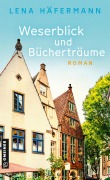 Cover-Bild zum Titel 'Weserblick und Bücherträume' von 'Lena Häfermann'