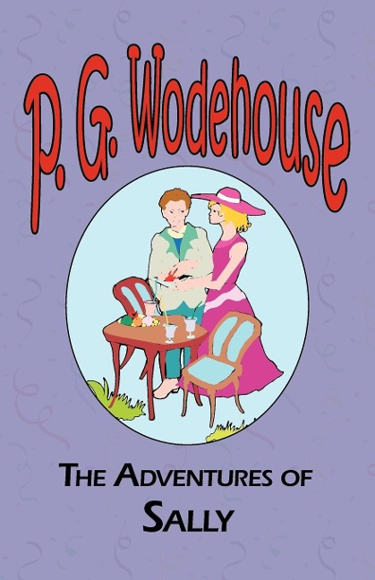 The Adventures of Sally - P. G. Wodehouse