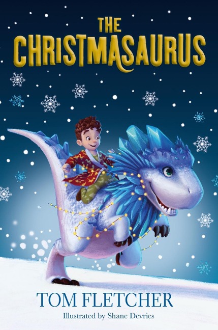 The Christmasaurus - Tom Fletcher