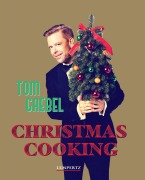 Cover-Bild zum Titel 'Christmas Cooking' von 'Tom Gaebel'