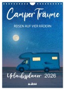 Cover-Bild zum Titel 'Camper Träume Urlaub auf vier Rädern (Wandkalender 2026 DIN A4 hoch), CALVENDO Monatskalender' von 'Mario Weigt'