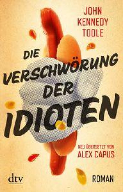 Die Verschwörung der Idioten - John Kennedy Toole