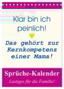 Sprüche-Kalender. Lustiges für die Familie! (Tischkalender 2026 DIN A5 hoch), CALVENDO Monatskalender - Rose Hurley