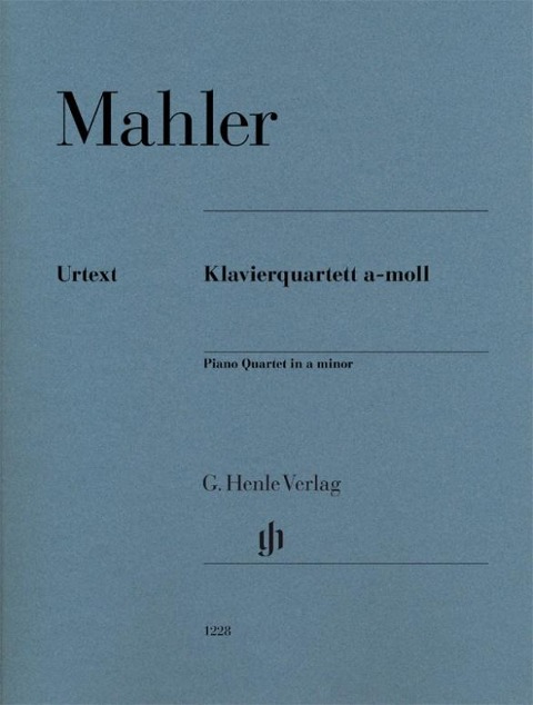 Klavierquartett a-moll. Partitur und Stimmen - Gustav Mahler