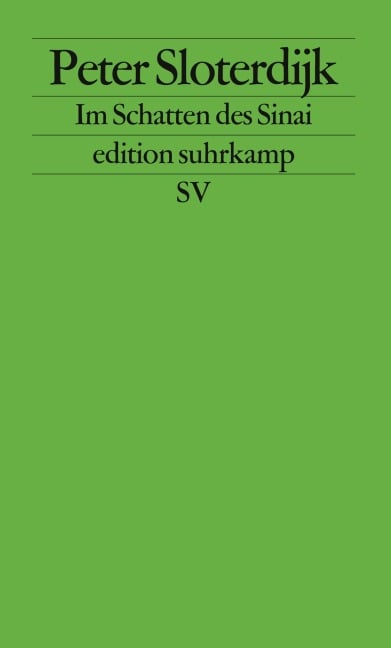 Im Schatten des Sinai - Peter Sloterdijk
