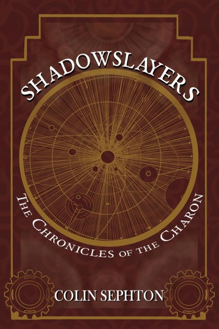 Shadowslayers - Colin Sephton