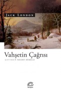 Cover-Bild zum Titel 'Vahsetin Cagrisi' von 'Jack London'