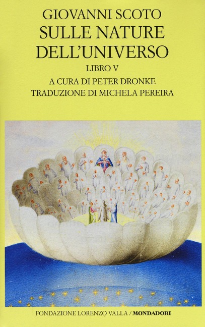 Scoto Eriugena, G: Sulle nature dell'universo. Testo latino - Giovanni Scoto Eriugena