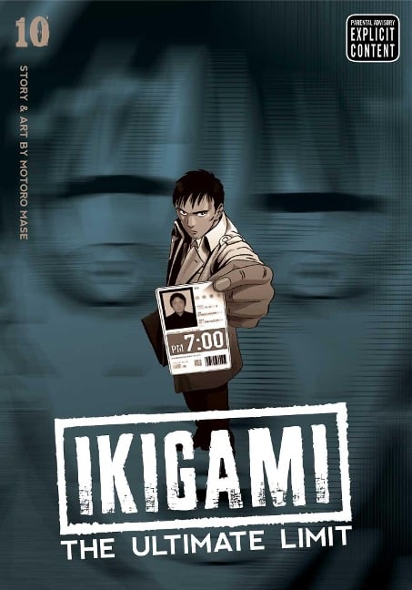 Ikigami: The Ultimate Limit, Vol. 10 - Motoro Mase