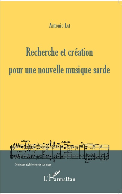 Recherche et création pour une nouvelle musique sarde - Antonio Lai