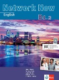 Network Now. Student's Book with Audios B1.2 - Vanessa Clark, Lynda Hübner, Stuart Vizard, Frieda Pattenden, Dagmar Taylor
