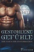 Cover-Bild zum Titel 'Gestohlene Gefühle' von 'Raywen White'