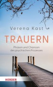 Cover-Bild zum Titel 'Trauern' von 'Verena Kast'