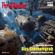 Cover-Bild zum Titel 'Perry Rhodan 3360: Das Sternengrab' von 'Chirstian Montillon'