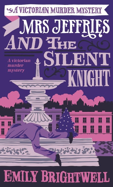 Mrs Jeffries and the Silent Knight - Emily Brightwell