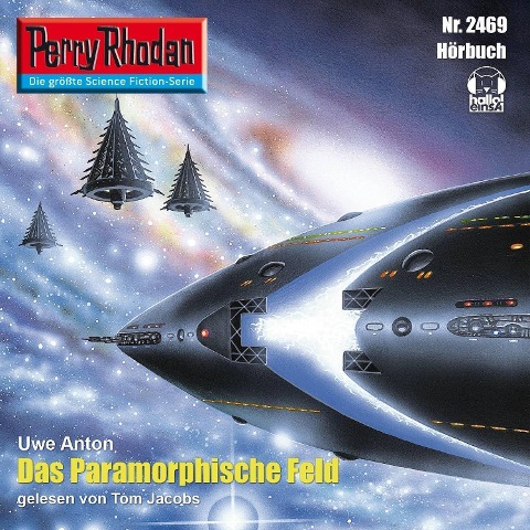 Perry Rhodan 2469: Das Paramorphische Feld - Uwe Anton