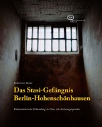 Cover-Bild zum Titel 'Das Stasi-Gefängnis Berlin-Hohenschönhausen' von 'Sebastian Skiba'