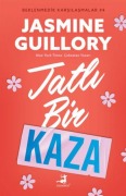 Cover-Bild zum Titel 'Tatli Bir Kaza' von 'Jasmine Guillory'