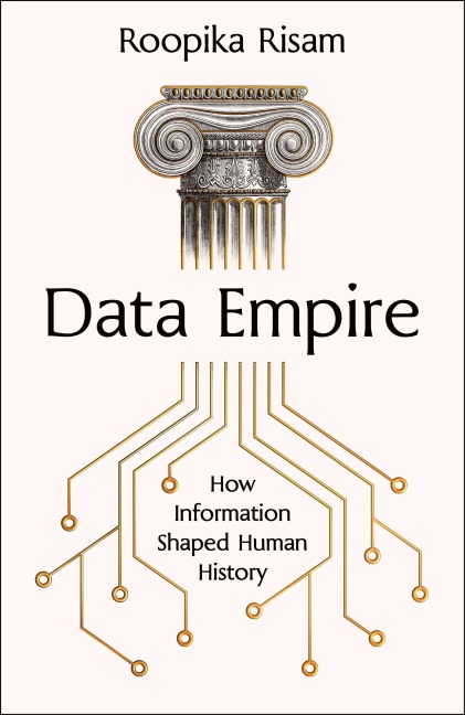 Data Empire - Roopika Risam