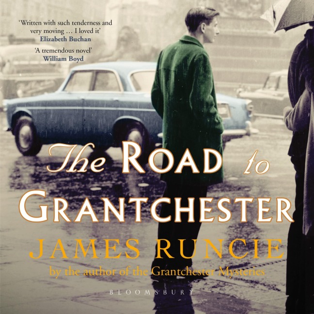 The Road to Grantchester - James Runcie