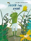 Frosch findet Krone - Friederike Dammermann