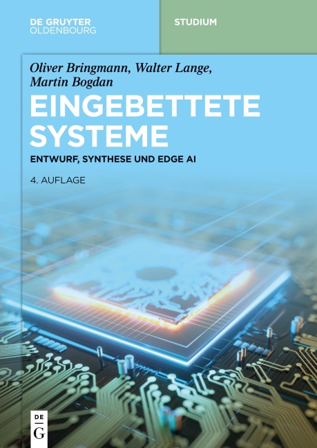 Eingebettete Systeme - Oliver Bringmann, Martin Bogdan, Walter Lange