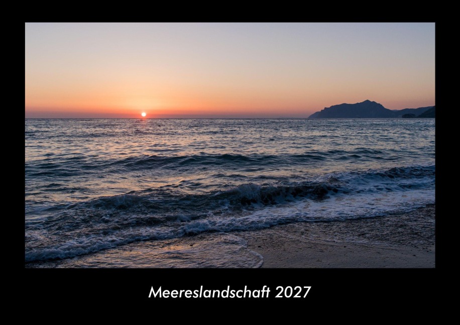 Meereslandschaft 2027 Fotokalender DIN A3 - Tobias Becker