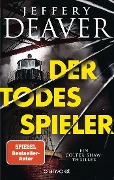 Cover-Bild zum Titel 'Der Todesspieler' von 'Jeffery Deaver'