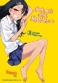 Cover-Bild zum Titel 'Neck mich nicht, Nagatoro-san - Band 03' von 'Nanashi'