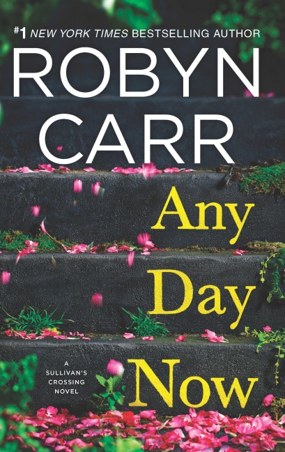 Any Day Now - Robyn Carr