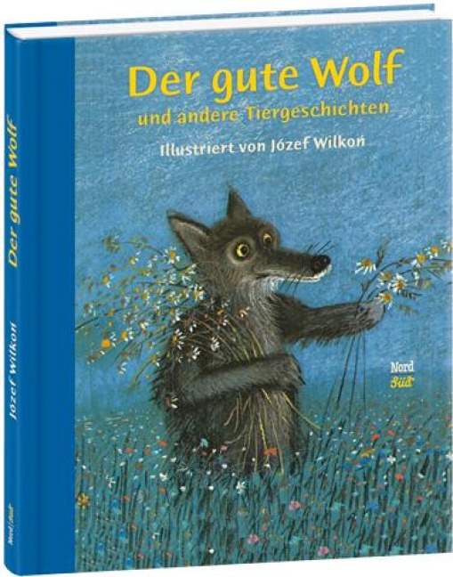 Der gute Wolf und andere Tiergeschichten - 