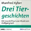 Cover-Bild zum Titel 'Drei Tiergeschichten' von 'Manfred Kyber'