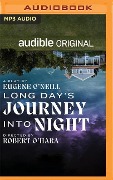 Long Day's Journey Into Night - Eugene O'Neill