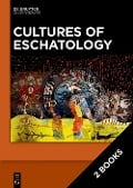 Cultures of Eschatology - 