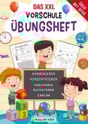 Cover-Bild zum Titel 'Das XXL Vorschule Übungsheft ab 4 jahre' von 'Kalusi Kids'