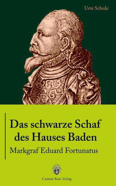 Das schwarze Schaf des Hauses Baden - Urte Schulz