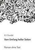 Cover-Bild zum Titel 'Vom Umfang heller Seiten' von 'A. S. Dowidat'