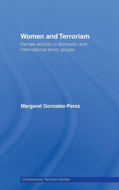 Women and Terrorism - Margaret Gonzalez-Perez