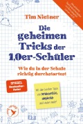 Cover-Bild zum Titel 'Die geheimen Tricks der 1,0er-Schüler' von 'Tim Nießner'